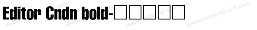 Editor Cndn bold字体转换